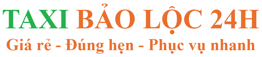 Taxi Bảo Lộc 24h
